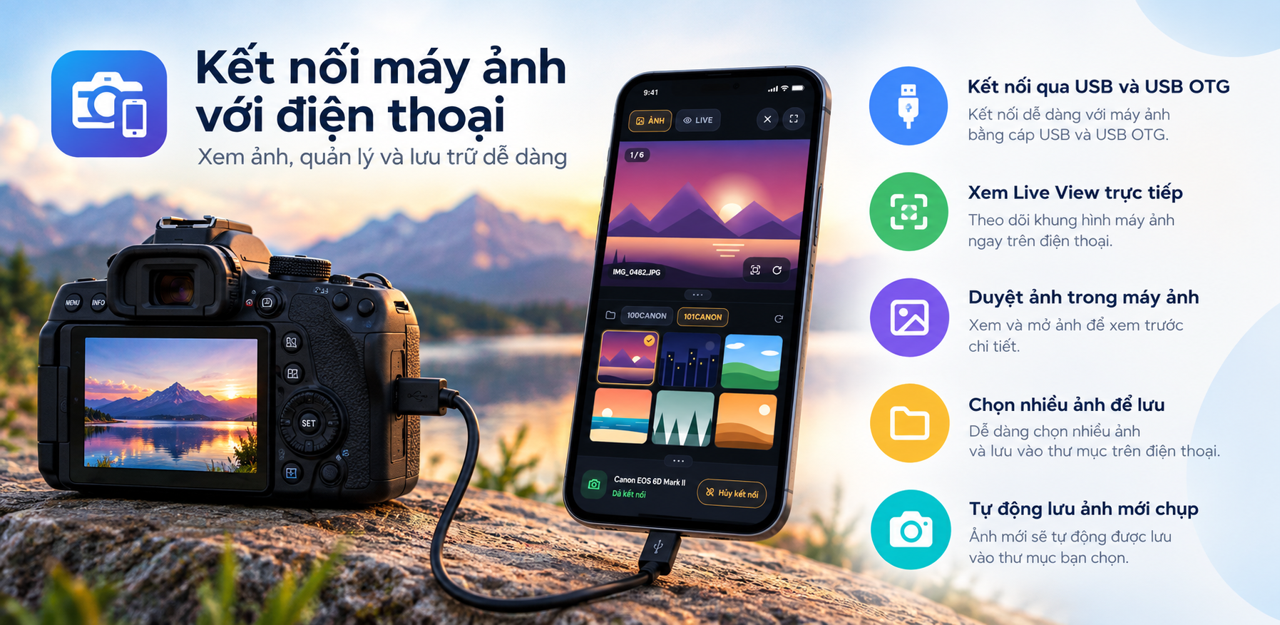 Camedi kết nối máy ảnh Canon với điện thoại để xem Live View và lưu ảnh